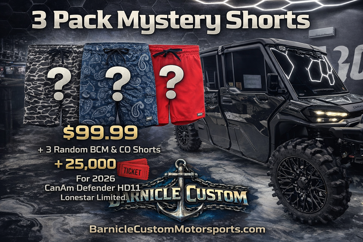 3 Pack Mystery Shorts  + 25,000 🎟️’s 2026 CanAm HD11