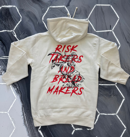 Risk Takers and Bread Makers Hoodie