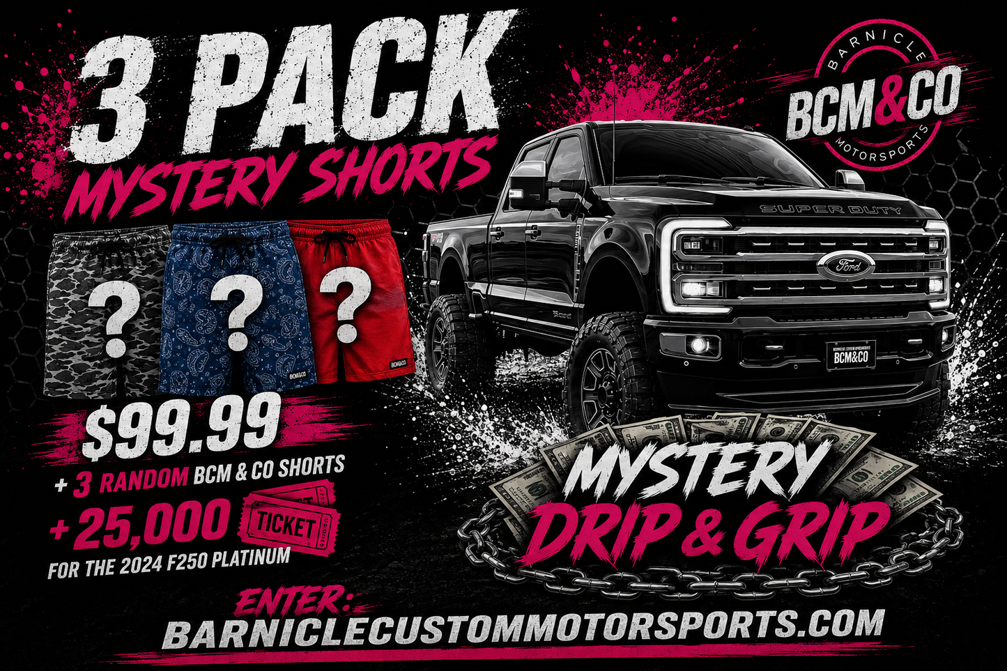 3 Pack Mystery Shorts  + 50,000 🎟️’s 2024 F250 Platinum + 10,000