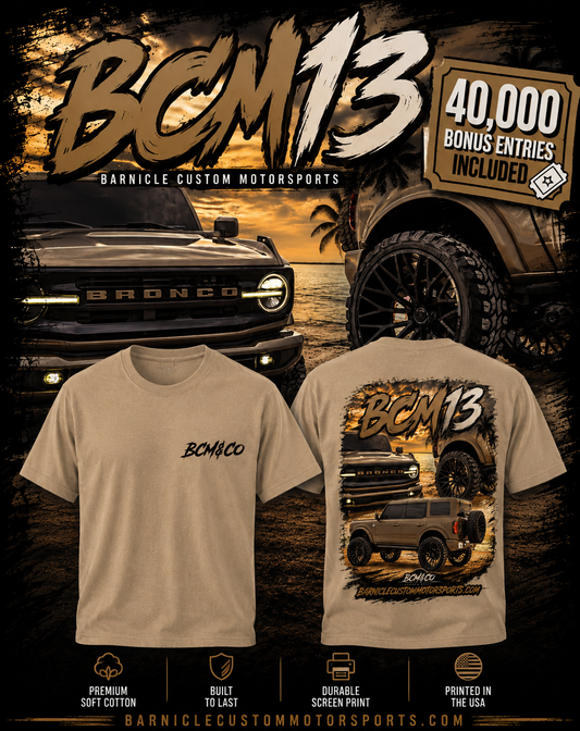 BCM13 Bronco Outerbanks  T-Shirt + 40,000🎟️’s